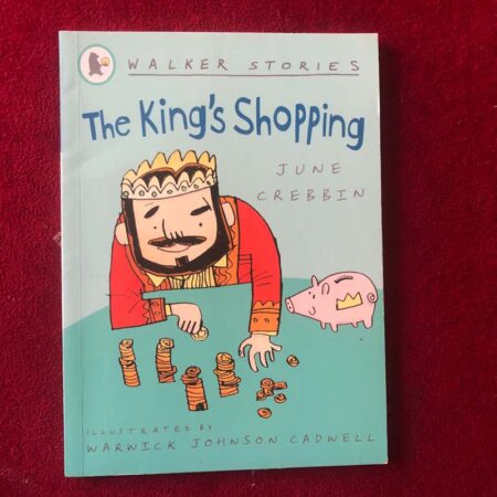 The King’s Shopping by June Crebbin