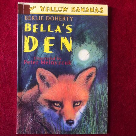 Bella’s Den by Berlie Doherty
