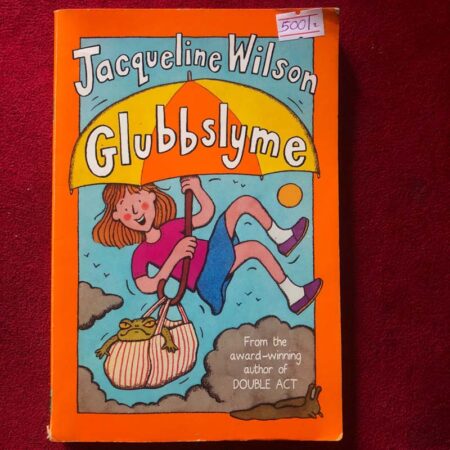 Glubbslyme by Jacqueline Wilson