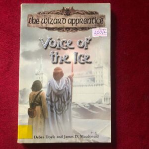 The Wizard Apprentice Voice of the Ice by Debra James Doyle, James D Macdonald