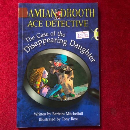 The Case of the Disappearing Daughter by Barbara Mitchelhill