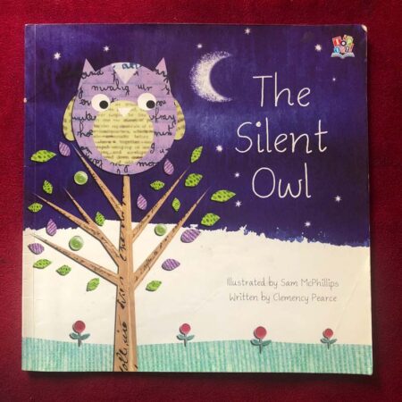 The Silent Owl by Clemency Pearce