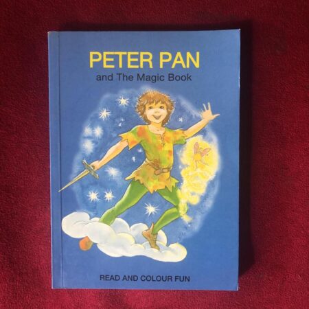 Peter Pan and the Magic book Read and Colour Fun by Peter Haddock Limited
