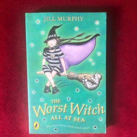 The Worst Witch All at Sea by Jill Murphy