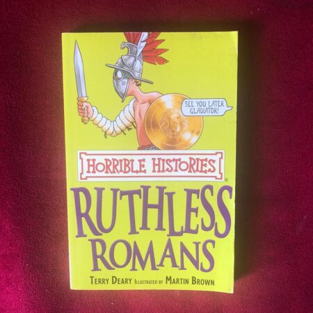 Ruthless Romans by Terry Deary