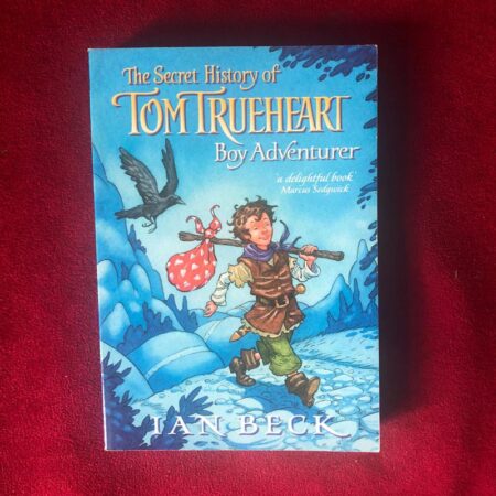 Tom Trueheart by Ian Beck