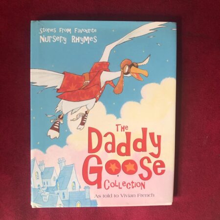 The Daddy Goose Collection by Vivian French