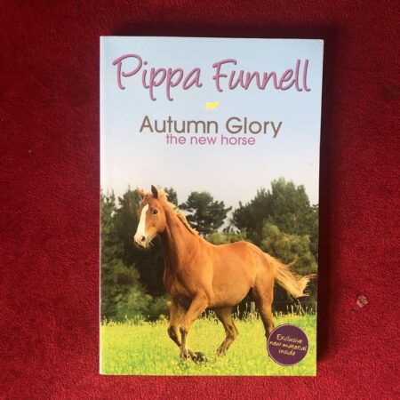 Autumn Glory by Pippa Funnell