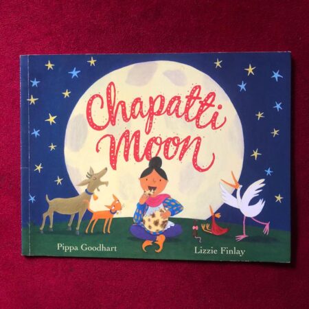 Chapatti Moon by Pippa Goodhart