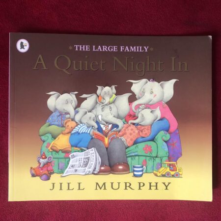 A Quiet Night in by Jill Murphy