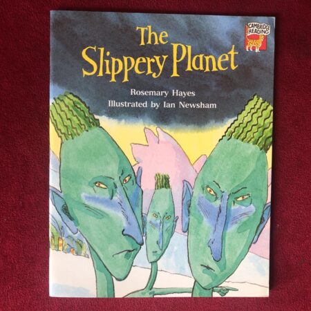 The Slippery Planet by Rosemary Hayes