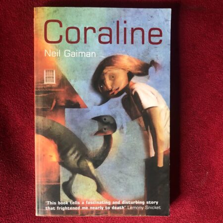 Coraline by Neil Gaiman