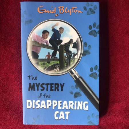 The Mystery of the Disappearing Cat by Enid Blyton