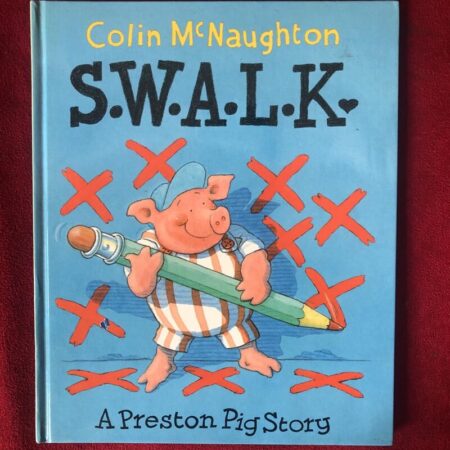 S.W.A.L.K. by Colin McNaughton