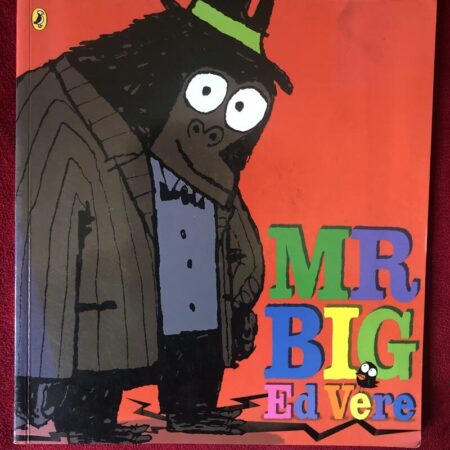 Mr Big by Ed Vere