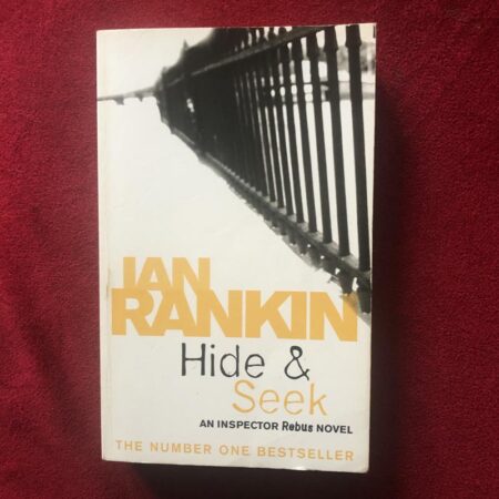 Hide and Seek by Ian Rankin