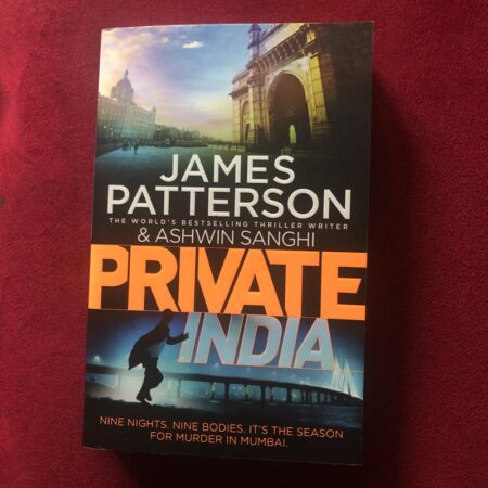 Private India by James Patterson, Ashwin Sanghi