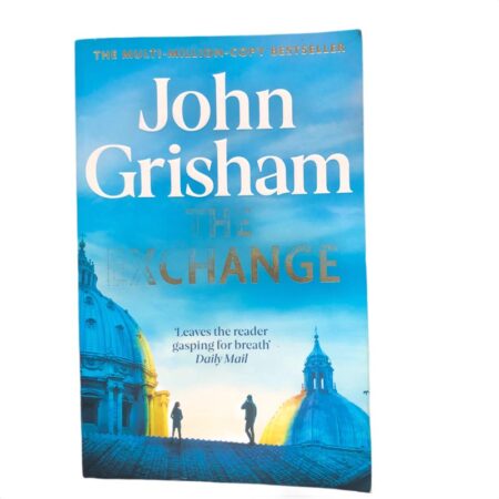The Exchange by John Grisham