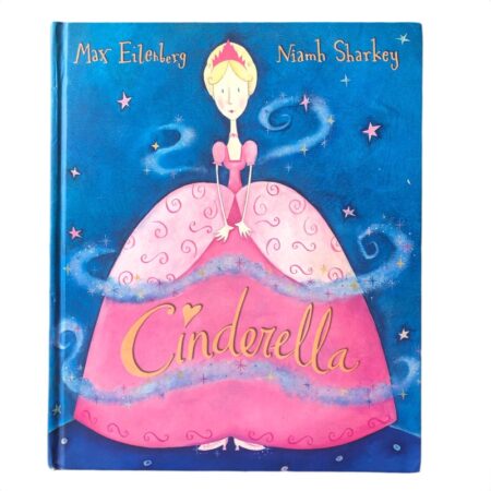Cinderella by Max Eilenberg, Niamh Sharkey