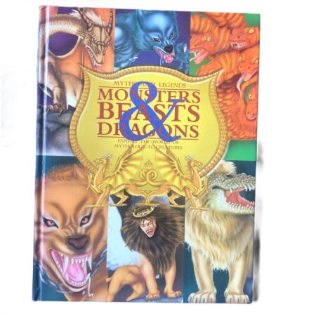 Monsters Beasts & Dragons by Robert Frederick