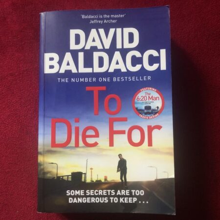 To Die For by David Baldacci