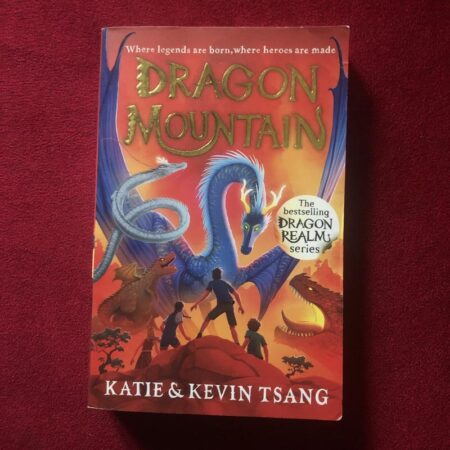 Dragon Mountain by Katie Tsang, Kevin Tsang