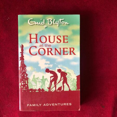 House at the Corner by Enid Blyton