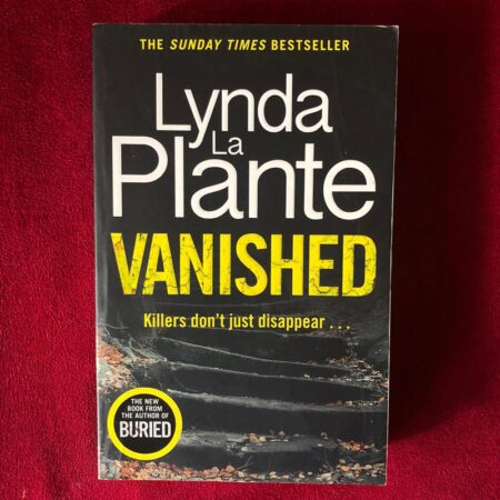Vanished by Lynda La Plante