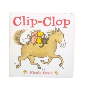 Clip-Clop by Nicola Smee, Manuela Olten