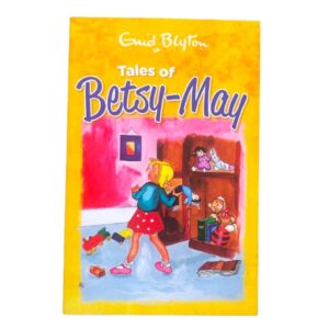 Tales of Betsy-May by Enid Blyton