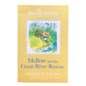 Mellow and the Great River Rescue by Georgie Adams