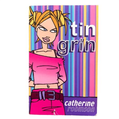 Tin Grin by Catherine Robinson