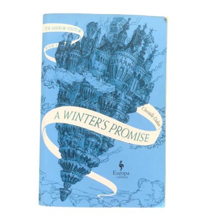 A Winter’s Promise by Christelle Dabos