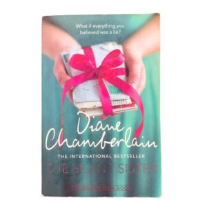 The Silent Sister by Diane Chamberlain