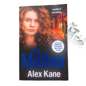 Mother by Alex Kane
