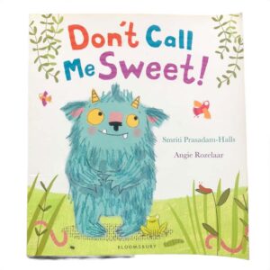 Dont Call Me Sweet by Smriti Prasadam-Halls