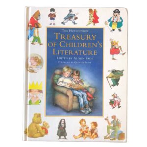 The Hutchinson Treasury of Children’s Literature by Alison Sage